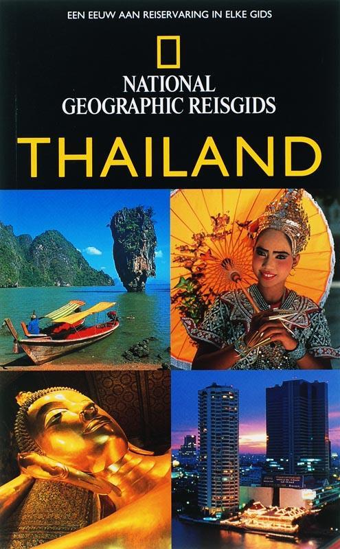 Thailand / National Geographic Reisgids 9789021581880, Boeken, Reisgidsen, Gelezen, Verzenden