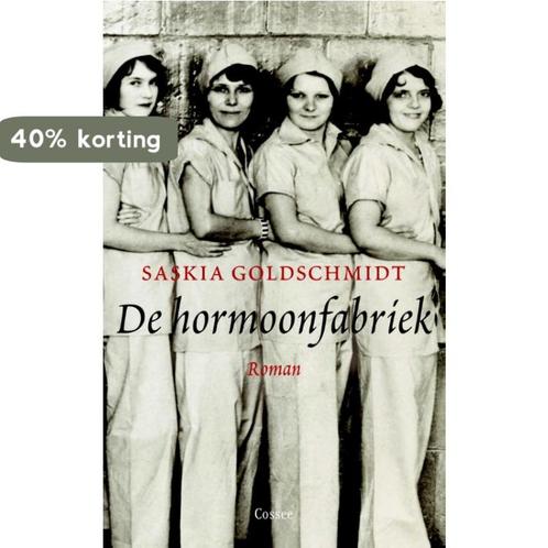 De hormoonfabriek 9789059363694 Saskia Goldschmidt, Boeken, Romans, Gelezen, Verzenden