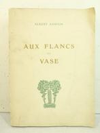 Albert Samain / Gaston La Touche - Aux Flancs du Vase [ex., Antiek en Kunst