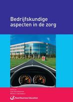 Bedrijfskundige aspecten in de zorg 9789035246454, Zo goed als nieuw