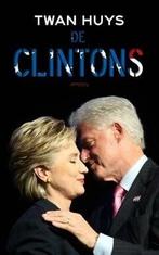 De Clintons (9789044629606, Twan Huys) (Twan Huys), Boeken, Verzenden, Nieuw