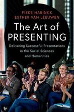 9781316504314 The Art of Presenting | Tweedehands, Verzenden, Zo goed als nieuw, Fieke Harinck