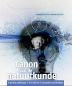 Canon van de natuurkunde 9789085712350 Herman De Lang, Gelezen, Herman De Lang, Vincent Icke, Verzenden