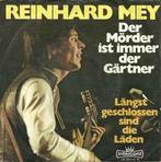 vinyl single 7 inch - Reinhard Mey - Der MÃ¶rder Ist Imme., Zo goed als nieuw, Verzenden