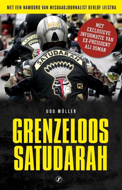 Grenzenloos Satudarah 9789089757623 Udo Müller, Boeken, Thrillers, Zo goed als nieuw, Verzenden