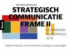 9789024463602 Strategisch communicatie frame II, Boeken, Verzenden, Nieuw, Betteke van Ruler