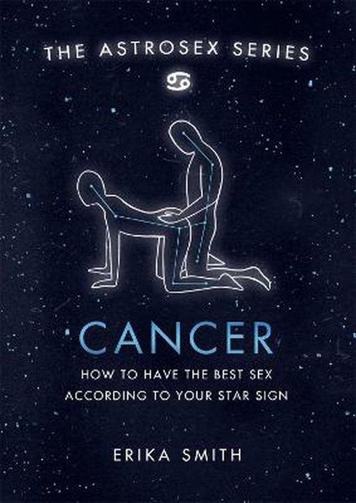 Astrosex Cancer How to have the best sex according to your, Boeken, Overige Boeken, Zo goed als nieuw, Verzenden
