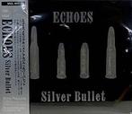 cd Japan persing - Echoes - SILVER BULLET, Verzenden, Zo goed als nieuw
