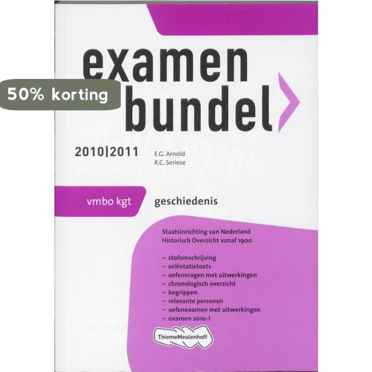 Examenbundel Geschiedenis 2010/2011 VMBO-KGT 9789006075915, Boeken, Schoolboeken, Zo goed als nieuw, Verzenden