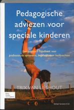 Pedagogische adviezen voor speciale kinderen 9789031362837, Verzenden, Gelezen, Trix van Lieshout