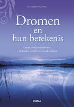 Dromen en hun betekenis 9789044733105 Gillian Holloway, Boeken, Psychologie, Verzenden, Zo goed als nieuw, Gillian Holloway
