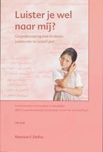 Luister je wel naar mij? / Communiceren met kinderen en, Verzenden, Gelezen, M.F. Delfos