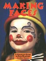 Making faces: a complete guide to face painting by Sian, Boeken, Gelezen, Sian Ellis-Thomas, Verzenden