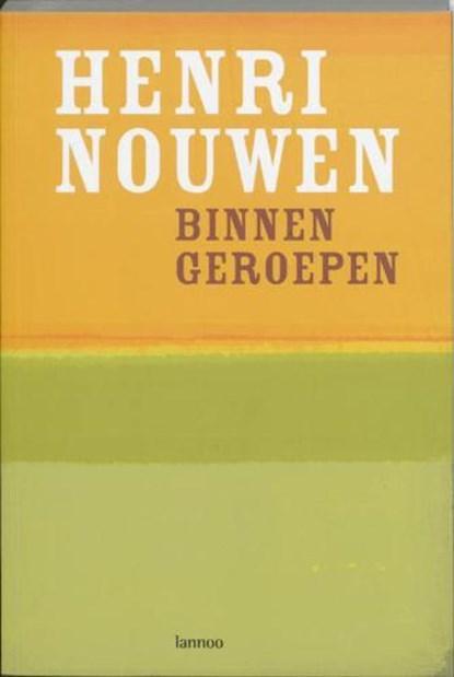 Binnen geroepen | 9789020964998 | NOUWEN, H., Boeken, Wetenschap, Zo goed als nieuw