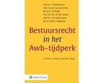 Boek Bestuursrecht in het Awb-tijdperk 9789013147513, Boeken, Verzenden, Zo goed als nieuw