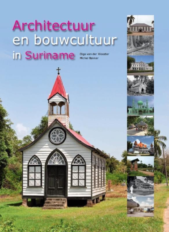 Architectuur en bouwcultuur in Suriname 9789068325317, Boeken, Kunst en Cultuur | Architectuur, Gelezen, Verzenden