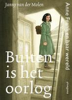 Buiten is het oorlog / Ploegsma kinder- & jeugdboeken, Boeken, Verzenden, Zo goed als nieuw, Janny van der Molen