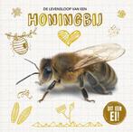 9789463416726 Uit een ei! - De levensloop van de honingbij, Boeken, Verzenden, Zo goed als nieuw, Grace Jones