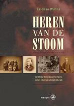 9789462490185 Heren van de stoom | Tweedehands, Boeken, Verzenden, Zo goed als nieuw, Bastiaan Willink