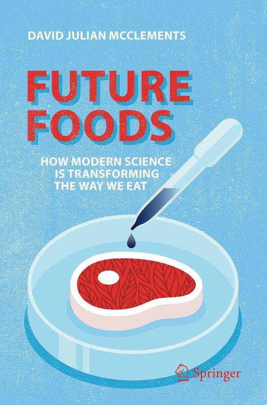 Future Foods 9783030129941 David Julian Mcclements, Boeken, Taal | Engels, Gelezen, Verzenden