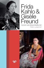 9789462498860 Frida Kahlo en Gisele Freund, Boeken, Nieuw, Rob Luckerhof, Verzenden