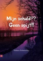 Mijn Schuld?? Geen Spijt!! 9789048413683 Mahieu Stokwielder, Verzenden, Gelezen, Mahieu Stokwielder