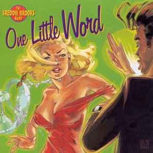 cd - Freddie Brooks Band - One Little Word, Cd's en Dvd's, Cd's | Jazz en Blues, Zo goed als nieuw, Verzenden