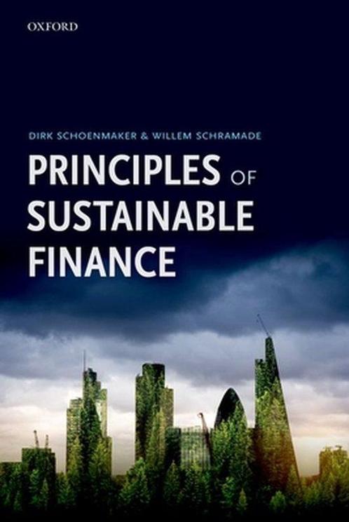 Principles of Sustainable Finance 9780198869818, Boeken, Studieboeken en Cursussen, Zo goed als nieuw, Verzenden