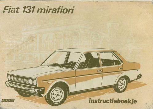 1975 Fiat 131 Mirafiori Instructieboekje Nederlands, Auto diversen, Handleidingen en Instructieboekjes, Verzenden