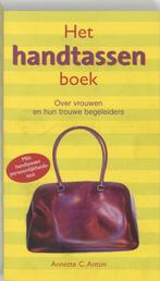 Het Handtassenboek 9789026965647 Annette C. Anton, Verzenden, Zo goed als nieuw, Annette C. Anton