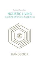 9789493230927 Holistic living Marjolein Berendsen, Verzenden, Nieuw, Marjolein Berendsen