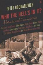 Who the hells in it: portraits and conversations : Stella, Gelezen, Peter Bogdanovich, Verzenden