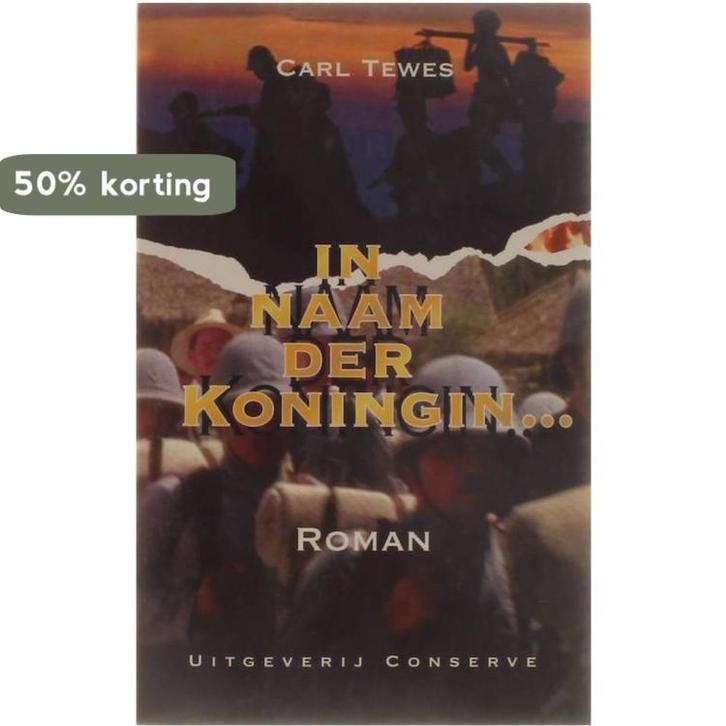 In naam der Koningin... 9789054290667 Carl Tewes, Boeken, Romans, Gelezen, Verzenden