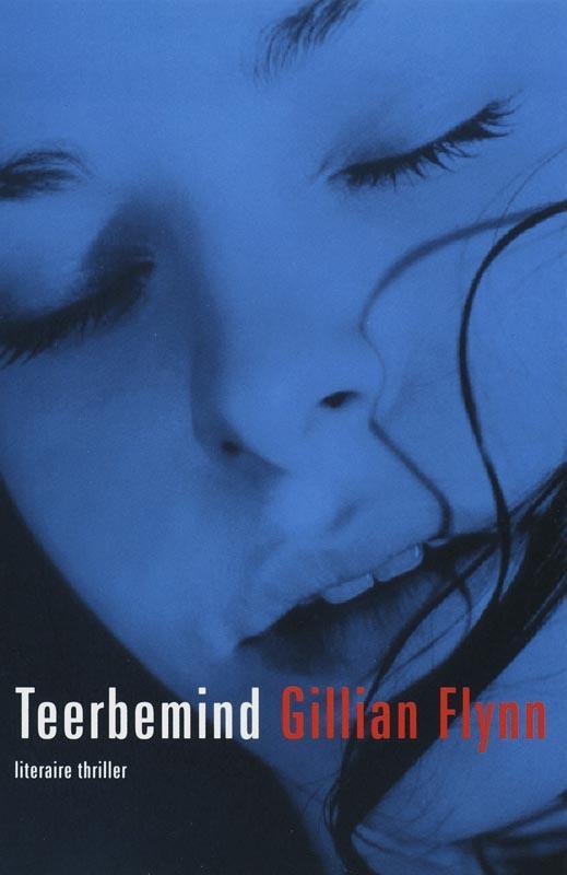 Teerbemind 9789022544679 Gillian Flynn, Boeken, Thrillers, Gelezen, Verzenden