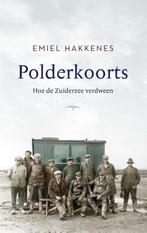 Polderkoorts 9789400407046 Emiel Hakkenes, Boeken, Verzenden, Gelezen, Emiel Hakkenes