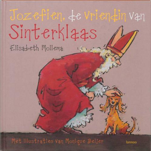 Jozefien, de vriendin van Sinterklaas 9789085682219, Boeken, Kinderboeken | Kleuters, Zo goed als nieuw, Verzenden