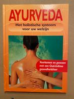 Ayurveda - Het Holistische Systeem voor uw Welzijn - NIEUW, Boeken, Ophalen of Verzenden, Nieuw, Kruiden en Alternatief