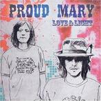 cd digi - Proud Mary - Love And Light, Verzenden, Zo goed als nieuw