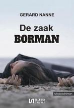 De zaak Borman 9789464935202 Gerard Nanne, Verzenden, Zo goed als nieuw, Gerard Nanne