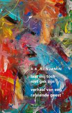 Laat me toch niet gek zijn 9789045036595 A.K. Benjamin, Boeken, Verzenden, Gelezen, A.K. Benjamin