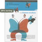 Samen werken / Slow Management / 17 9789089590657, Verzenden, Gelezen