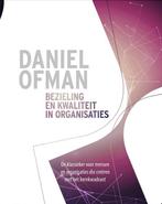 9789077987117 Bezieling en kwaliteit in organisaties, Verzenden, Zo goed als nieuw, Daniel Ofman