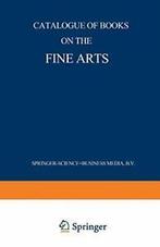 Catalogue of Books on the Fine Arts. Nijhoff, Martinus, Martinus Nijhoff, Zo goed als nieuw, Verzenden
