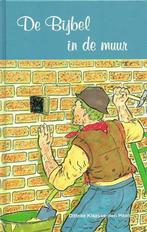 De Bijbel in de muur 9789072186928 Ditteke Klaasse-den Haan, Boeken, Verzenden, Gelezen, Ditteke Klaasse-den Haan