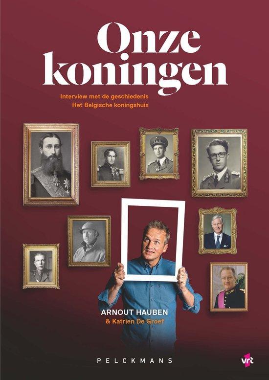 9789463378109 Onze koningen | Tweedehands, Boeken, Studieboeken en Cursussen, Zo goed als nieuw, Verzenden