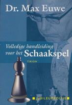 VOLLEDIGE HANDLEIDING VOOR HET SCHAAKSPEL 9789043901901, Boeken, Verzenden, Gelezen, Max Euwe