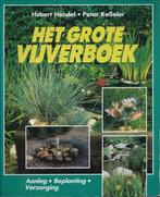 Het Grote vijverboek 9789067611756 Hendell-Kesseler, Verzenden, Gelezen, Hendell-Kesseler