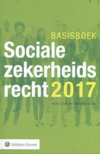 Basisboek Socialezekerheidsrecht 2017 9789013140354, Zo goed als nieuw