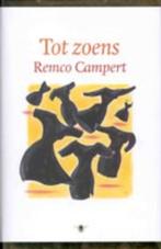 Tot zoens 9789023415671 Remco Campert, Verzenden, Gelezen, Remco Campert