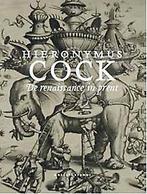 Hieronymus Cock 9789061539537, Verzenden, Zo goed als nieuw